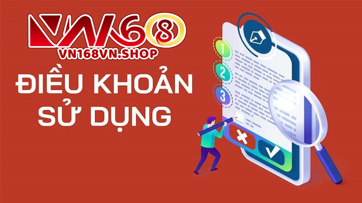 Điều Khoản VN168 – Cơ Sở Pháp Lý Bảo Vệ Người Dùng